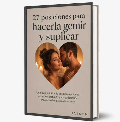 + 27 Posiciones para hacerla Gemir y Suplicar